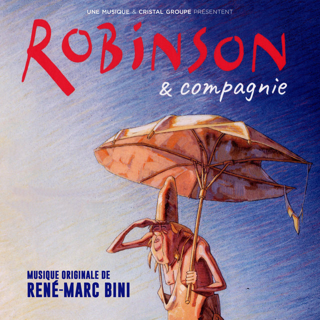 Couverture de Robinson & compagnie (Bande originale du film)