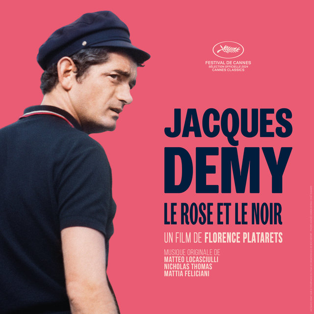 Couverture de Jacques Demy, Le Rose et Le Noir (Bande originale du documentaire)