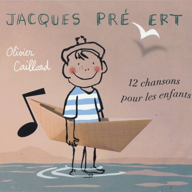 Couverture de Jacques Prévert : 12 chansons pour les enfants + versions instrumentales