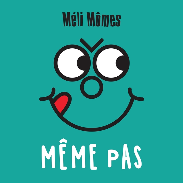 Même pas !