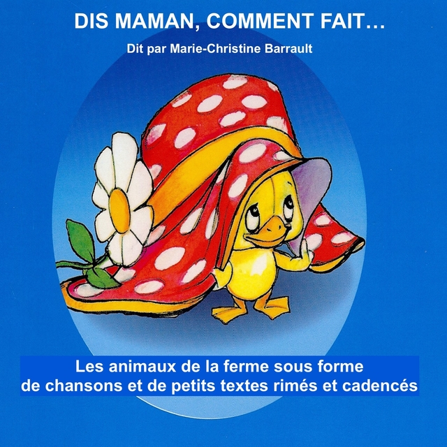 Couverture de Dis maman, comment fait...