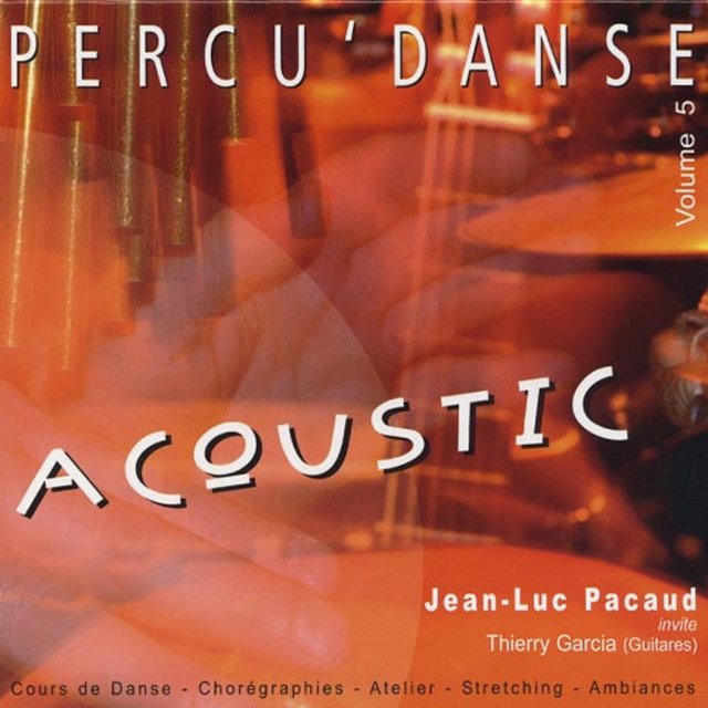 Percu'Danse Acoustic, Vol. 5