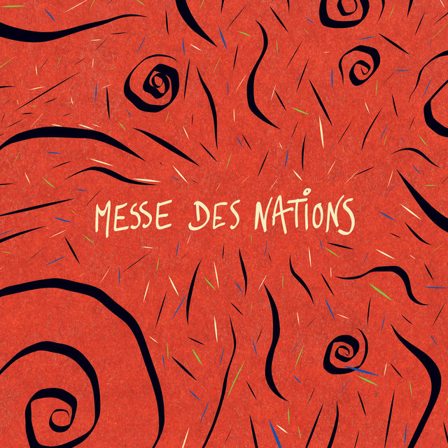 Couverture de Messe des Nations