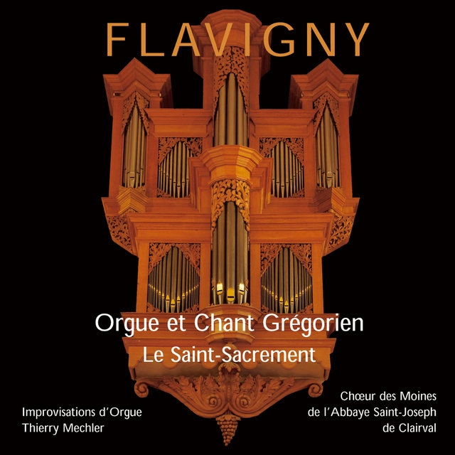 Le Saint-Sacrement (Orgue et chant grégorien)