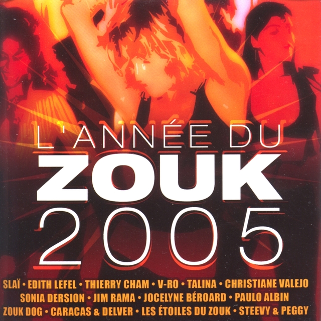 Couverture de L'année du zouk 2005