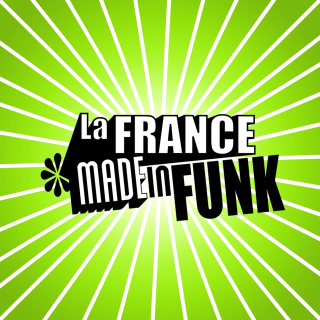 La france made in funk