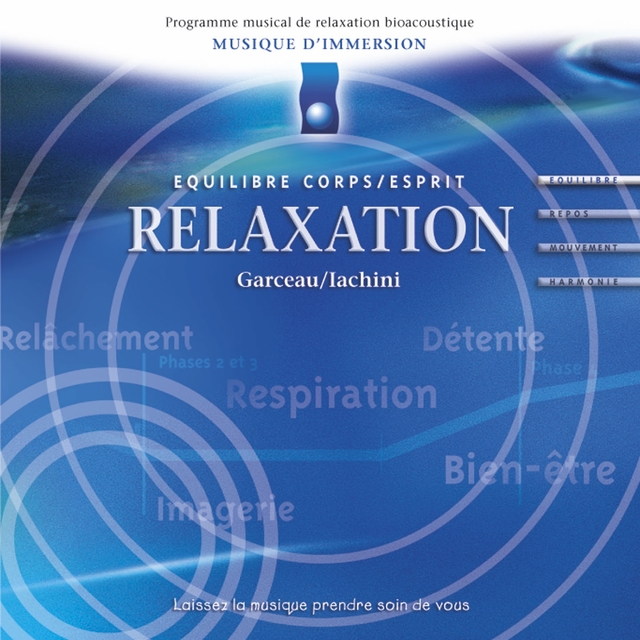 Musique d'immersion : Relaxation