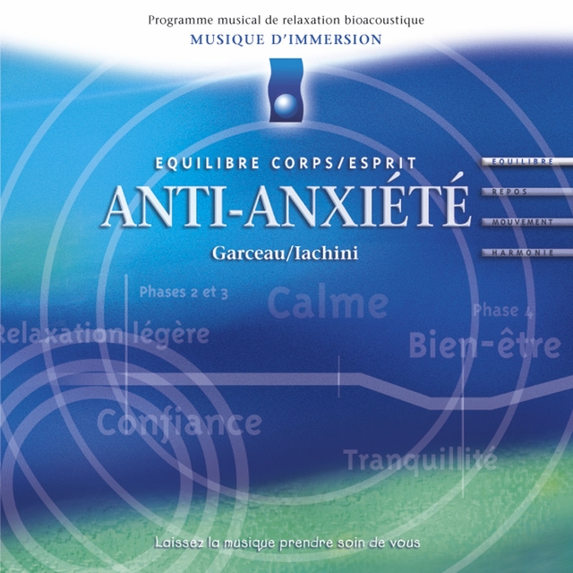 Musique d'immersion : Anti-anxiété