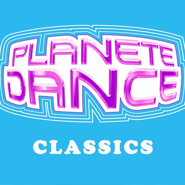 Compilation : planete dance classics