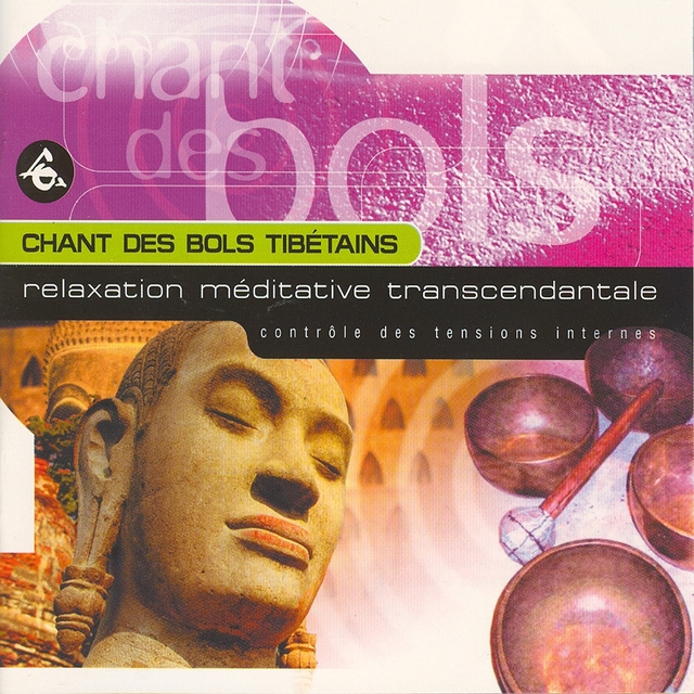 Chant des bols tibétains