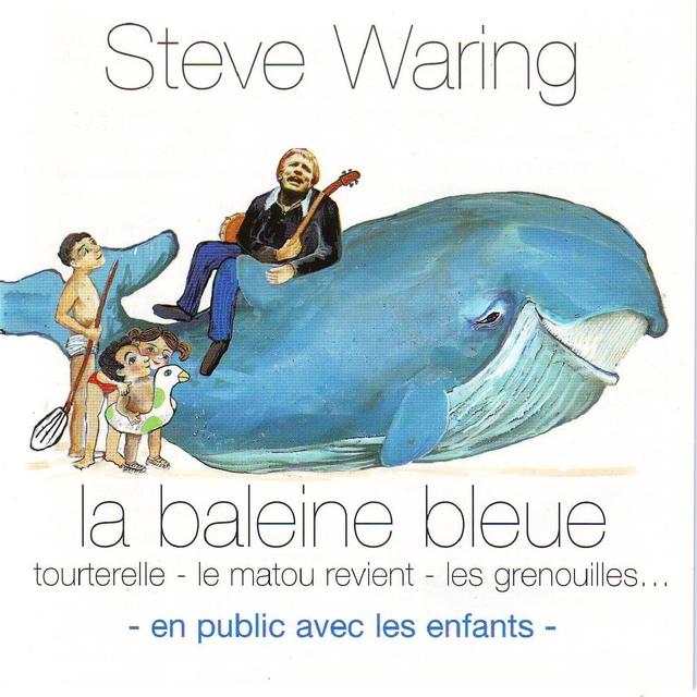 Couverture de La baleine bleue (en public avec les enfants)