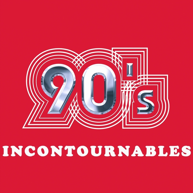 Couverture de Compilation années 90 : 90's incontournables