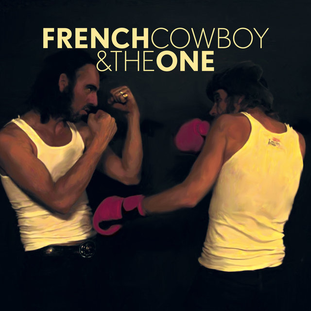 Couverture de French Cowboy & The One