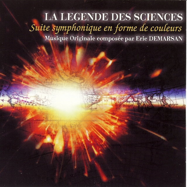 La Légende des sciences : Suite symphonique en forme de couleurs