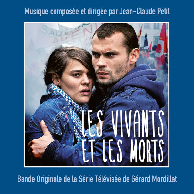 Couverture de Les Vivants et les morts (Bande originale de la série télévisée)