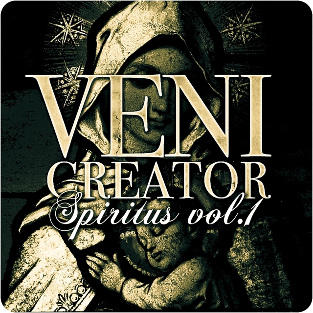 Couverture de Veni Creator - Spiritus, Vol.1