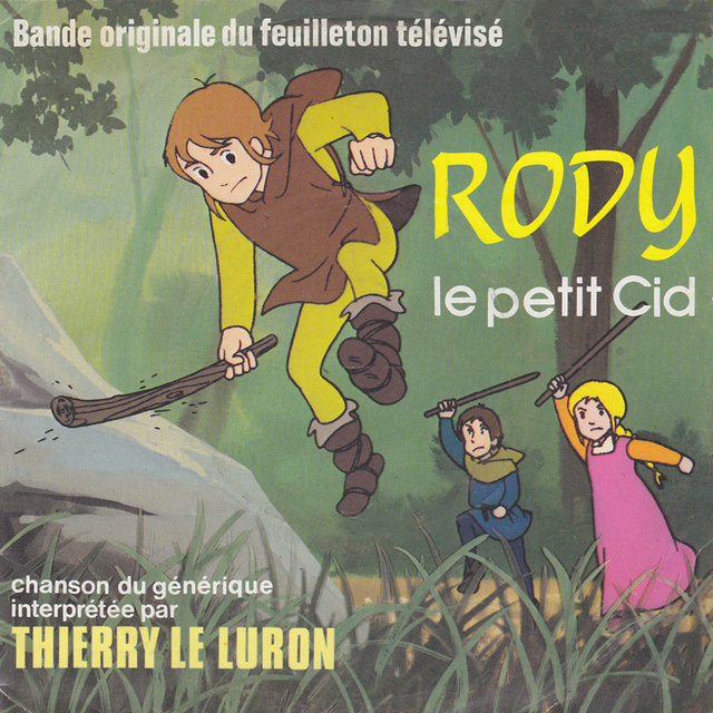 Rody le petit Cid (Bande originale du feuilleton télévisé) - Single