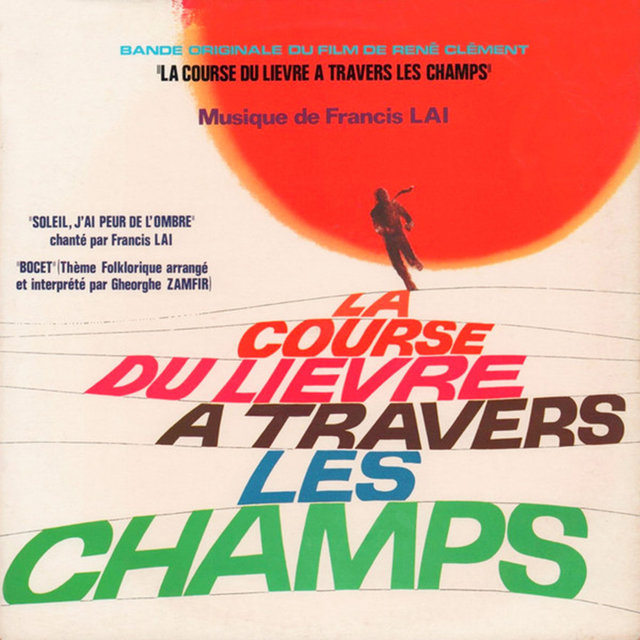 La course du lièvre à travers les champs (Bande originale du film)