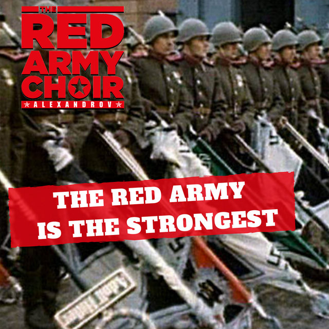 The Red Army Is the Strongest