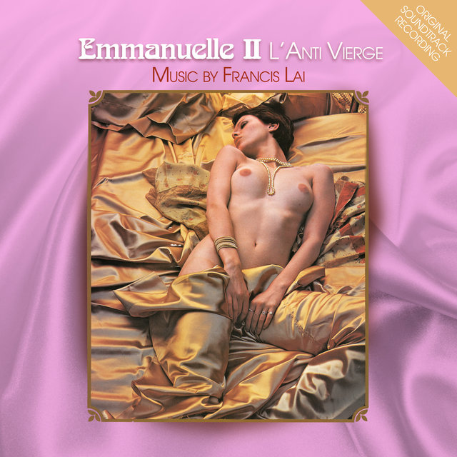 Couverture de Emmanuelle II : L'anti Vierge (Original Soundtrack Recording)