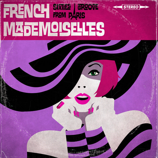 Couverture de Femmes de Paris - Sixties Groove from Paris