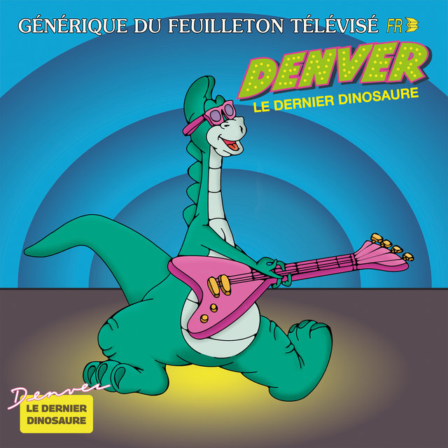 Denver le dernier dinosaure (Bande originale de la série)