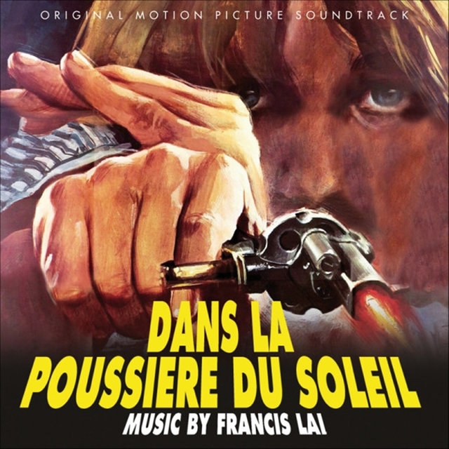 Dans la poussière du soleil (Original Motion Picture Soundtrack)