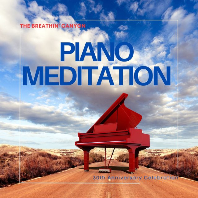 Piano Meditation