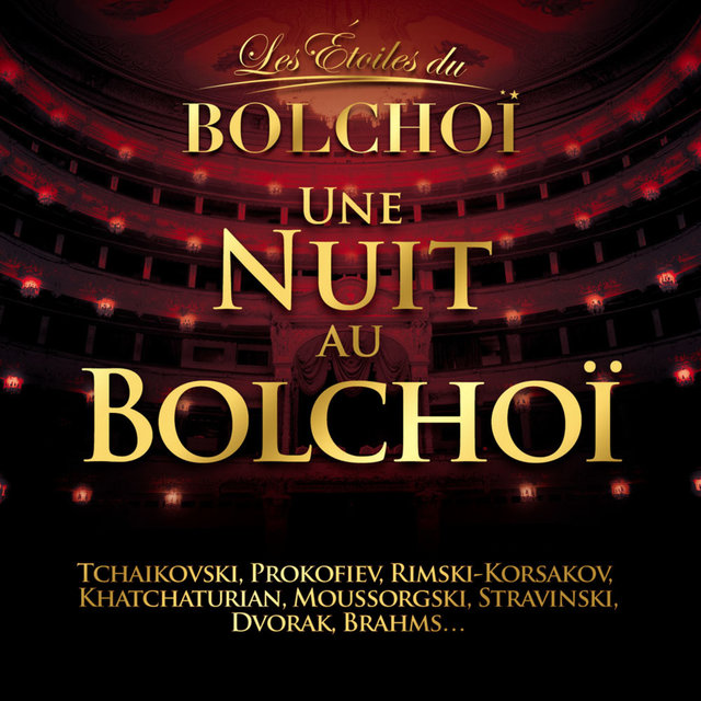 Une Nuit au Bolchoï, Vol. 1