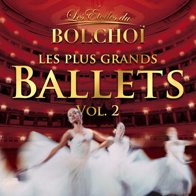 Couverture de Les Plus Grands Ballets, Vol. 2