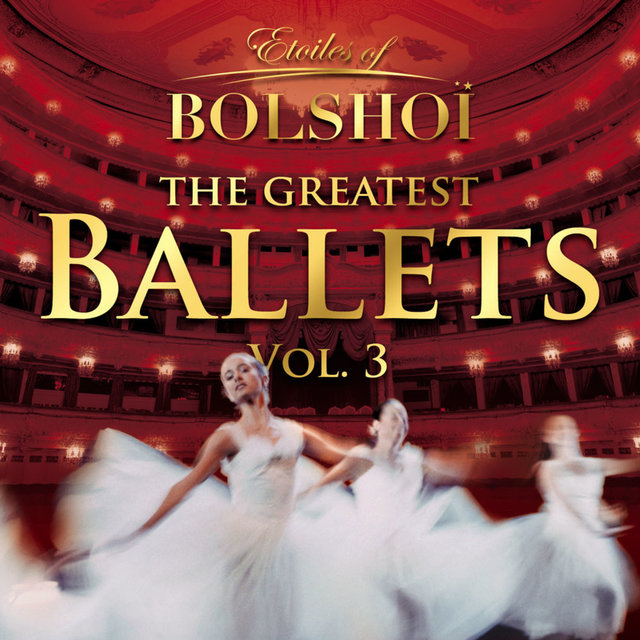 Couverture de The Greatest Ballets, Vol. 3