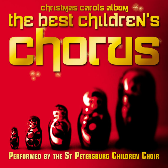 The Best Children's Chorus (Christmas Carols Album)