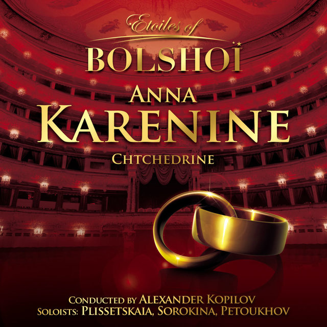 Couverture de Chtchedrine: Anna Karenine (Etoiles of Bolshoï)