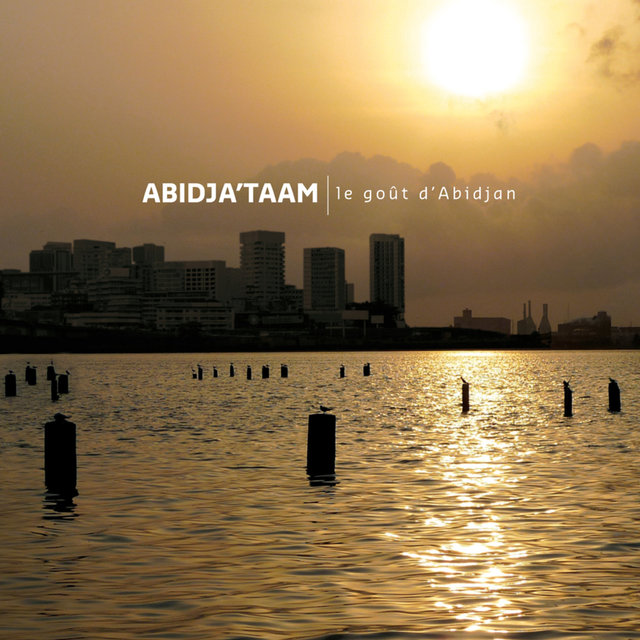 Couverture de Abidja'Taam: Le goût d'Abidjan