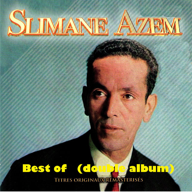 Couverture de Best of Slimane Azem (Double album remasterisé)