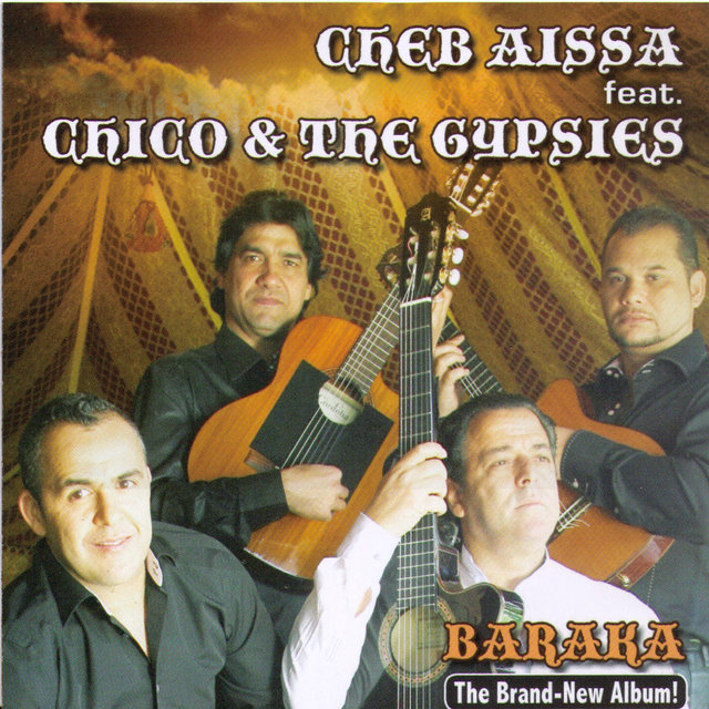 Couverture de Baraka (feat. Chico & The Gypsies)