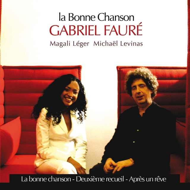 Couverture de La Bonne Chanson - Gabriel Fauré