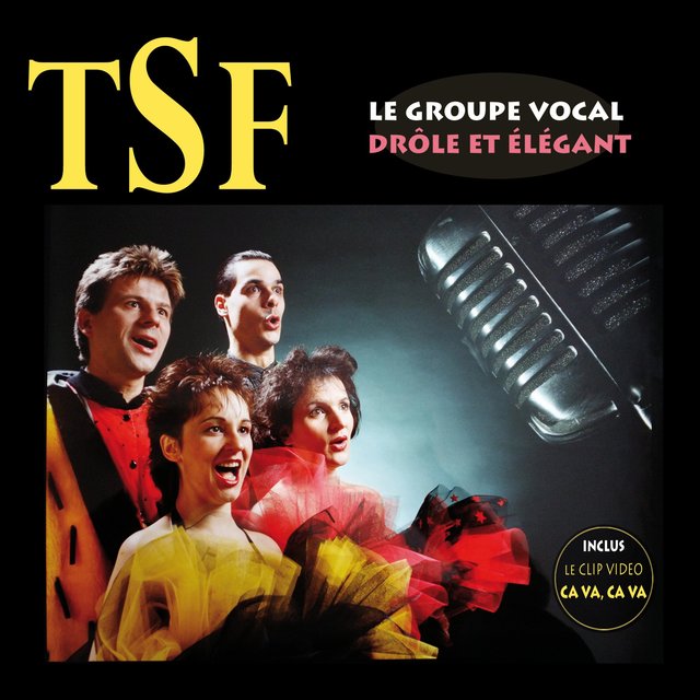 Best of TSF, le groupe vocal drôle et élégant