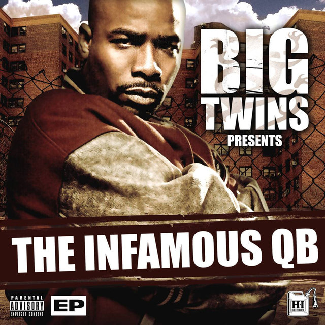 Couverture de The Infamous QB - EP