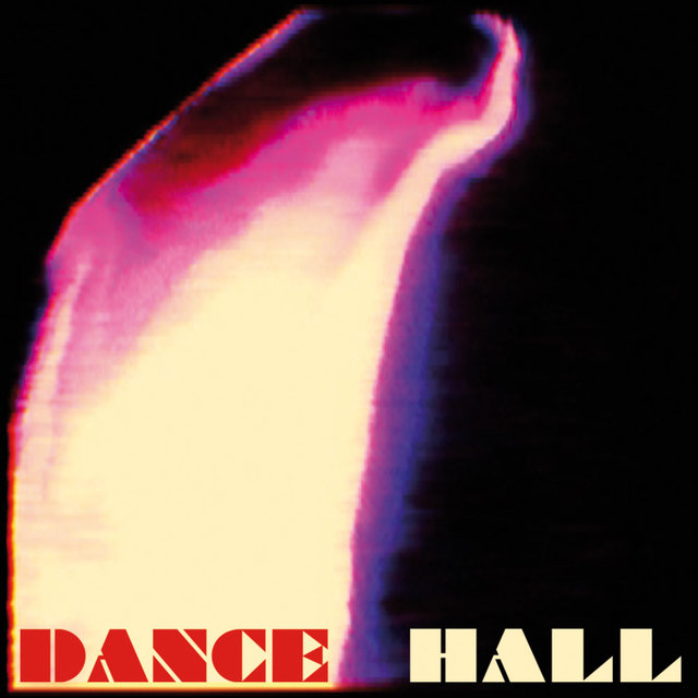 Dance Hall - EP