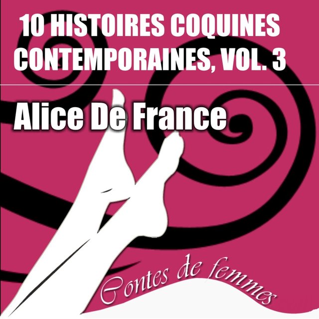 Couverture de Contes de femmes: 8 histoires coquines contemporaines, Vol. 3