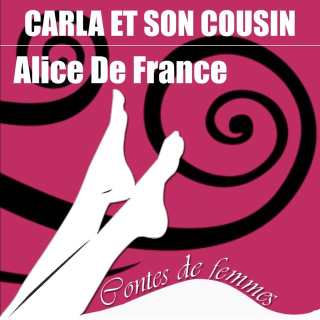 Contes de femmes: Carla et son cousin (Texte intégral)