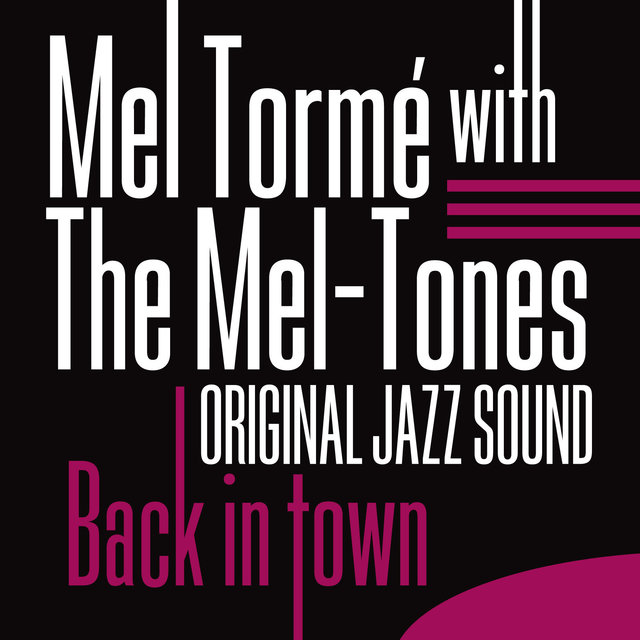 Couverture de Original Jazz Sound: Back In Town