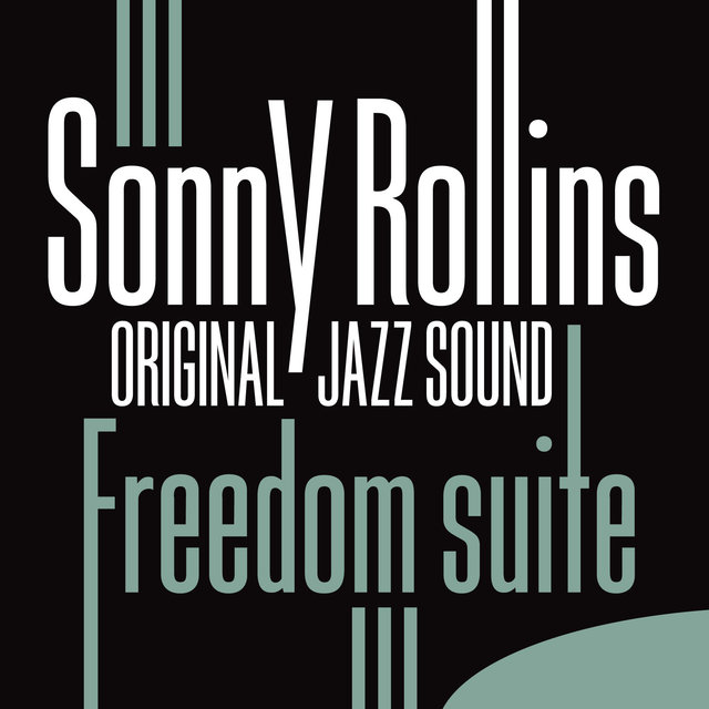 Original Jazz Sound: Freedom Suite