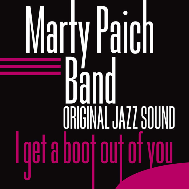 Original Jazz Sound: I Get a Boot Out of You