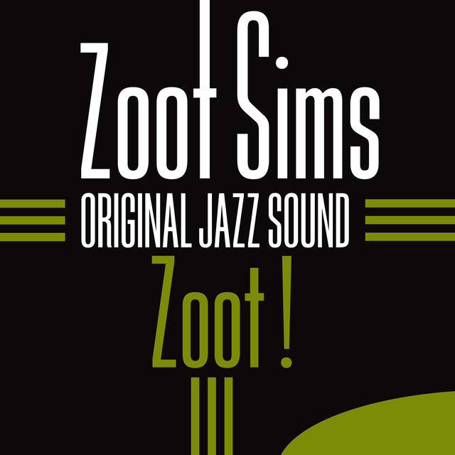 Original Jazz Sound: Zoot !