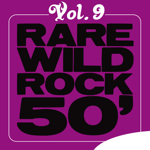 Couverture de Rare Wild Rock 50', Vol. 9