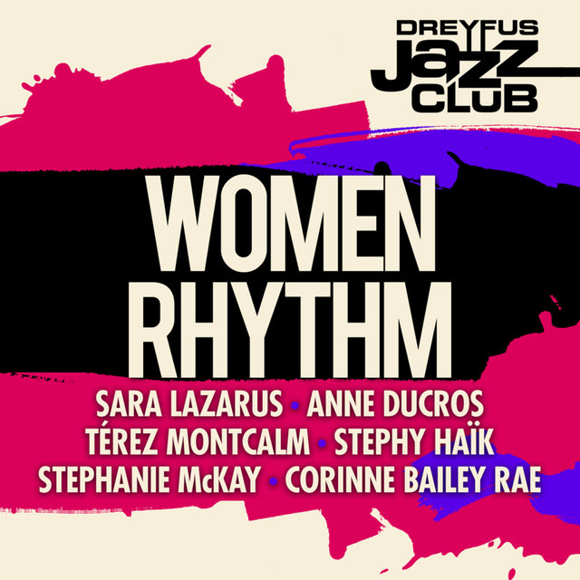 Couverture de Dreyfus Jazz Club: Women Rhythm