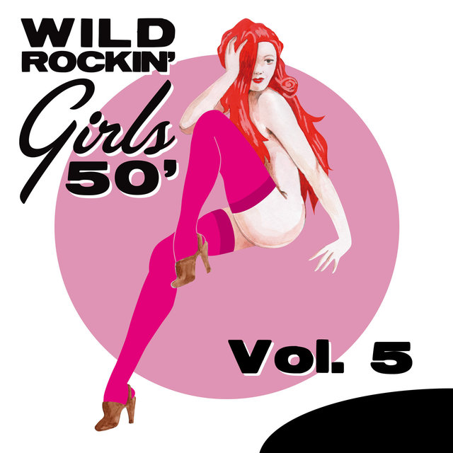 Couverture de Wild Rockin' Girls 50', Vol. 5