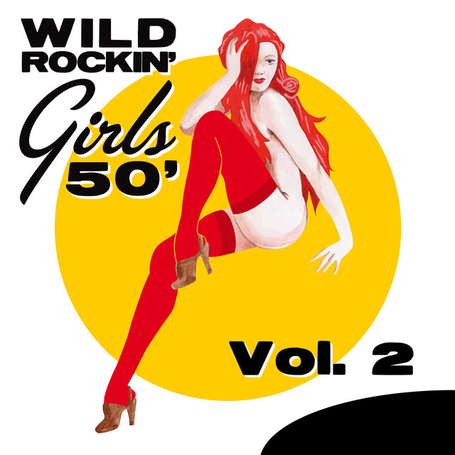Couverture de Wild Rockin' Girls 50', Vol. 2